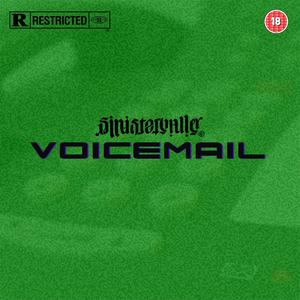 VOICEMAIL (feat. 7ORENZO, Just Brxnsxn, Chevy the Goodfella & rich.) (Explicit)