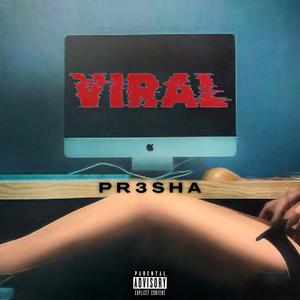 Viral (Explicit)