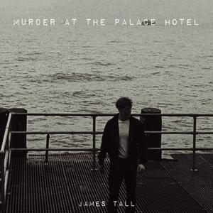 Murder at The Palace Hotel