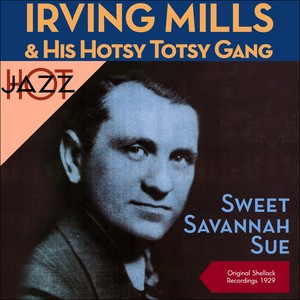 Sweet Savannah Sue (Shellack Recordings - 1929)