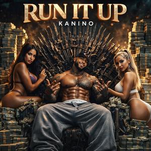 RUN IT UP (Remix|Explicit)