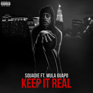 Keep It Real (Explicit)