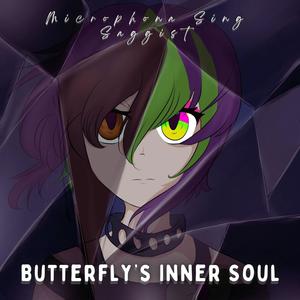 Butterfly's Inner Soul (Explicit)