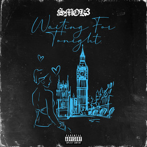 Waiting For Tonight (Explicit)