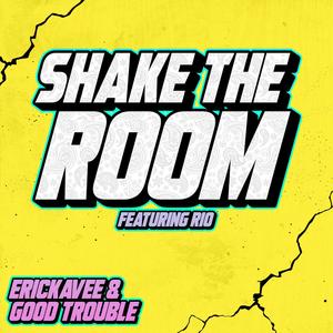 Shake The Room(feat. Rio Azul)