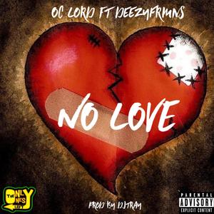 No Love (Explicit)