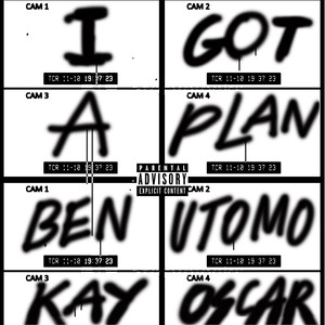 I Got A Plan (Explicit)
