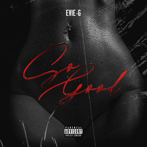 So Good (Explicit)