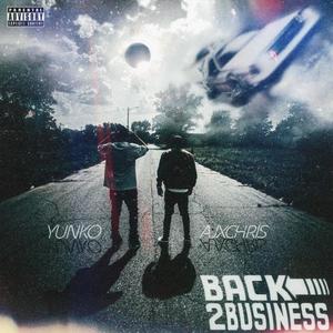 Back 2 Business (Explicit)