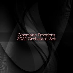 Cinematic Emotions 2022 Orchestral Set