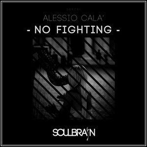 No Fighting (Original Mix)