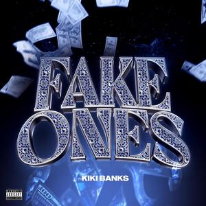 Fake Ones (Explicit)