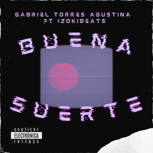 Buena suerte (feat. Izokibeats)