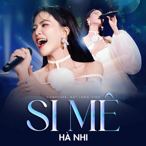 Si Mê (Cover)