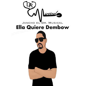 Ella Quiere Dembow