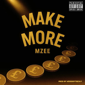 Make More (Explicit)