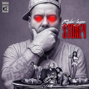 Stoney (Explicit)