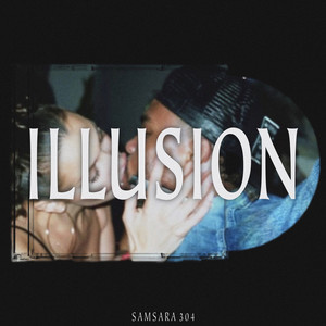 Illusion (Explicit)