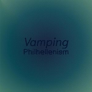 Vamping Philhellenism