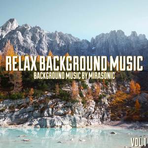 Relax Background Music, (Vol. 1)