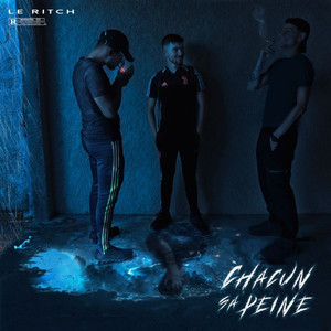 Chacun sa peine (Explicit)