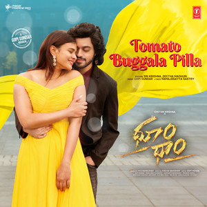 Tomato Buggala Pilla (From "Dhoom Dhaam")