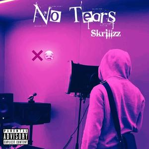 No Tears (Explicit)