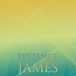 Distance James