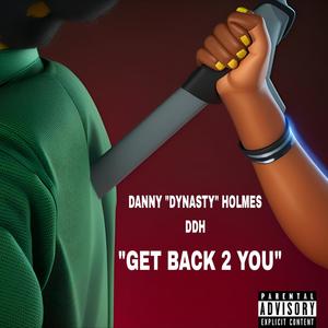 Get Back 2 You (Explicit)