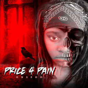 Price 4 Pain (Explicit)