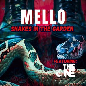 Snakes In The Garden (feat. The O.N.E.) (Explicit)