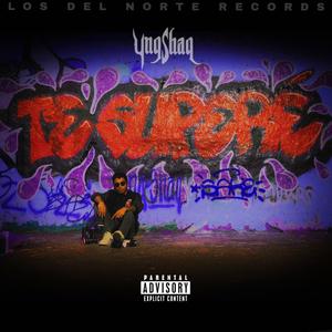 TE SUPERÉ (Radio Edit)