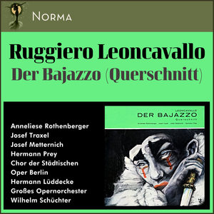 Leoncavallo: Der Bajazzo - Rezitativ und lied des Canio Jetzt spielen! Hüll dich in Tand