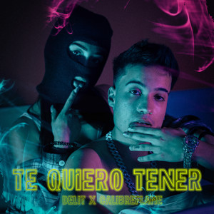 Te Quiero Tener