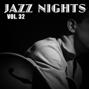 Jazz Nights, Vol. 32