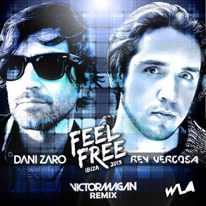 Feel Free (Victor Magan Remix)