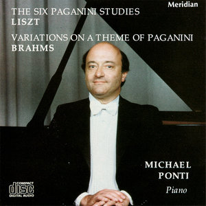 Liszt: the Six Paganni Studies - Brahms: Variations on a Theme of Paganini
