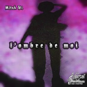 L'ombre de moi (Explicit)