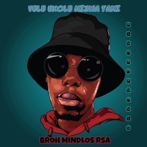 Vele Uxole Mizwa Yami