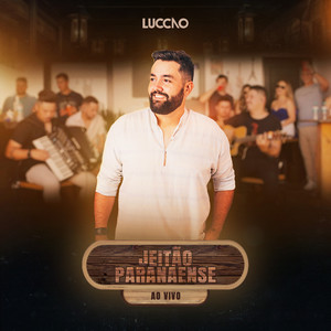 Jeitão Paranaense (Ao Vivo) [Explicit]