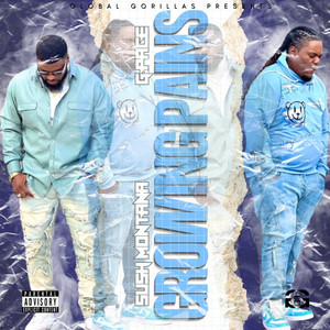 Growing Pains (Explicit)