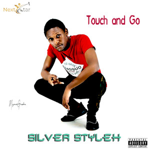 Touch and Go (Explicit)