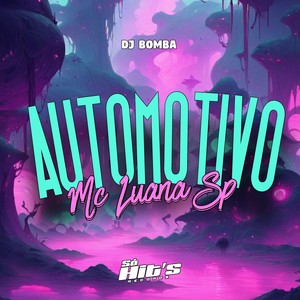 AUTOMOTIVO (Explicit)