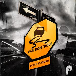 Van kontrole (feat. Djaz & Stagman) [Explicit]