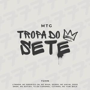 Tropa Do Sete (MTG) (Explicit)