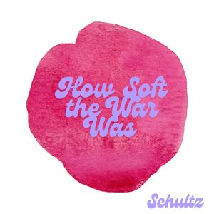 How Soft the War Was