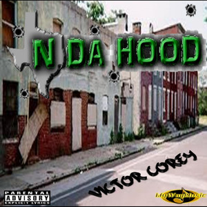 N Da Hood (Explicit)