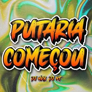 Putaria Começou ELETROFUNK (feat. DJ NT) (Explicit)