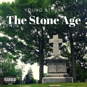 The Stone Age (Explicit)