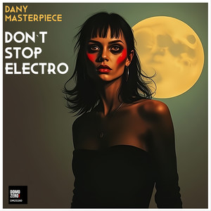Don't Stop Electro